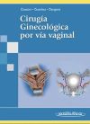 Cirugía Ginecológica por Vía Vaginal