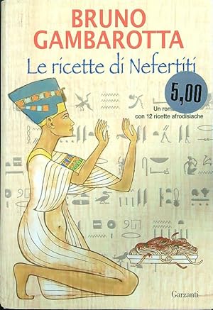 Bild des Verkufers fr Le ricette di Nefertiti zum Verkauf von Librodifaccia