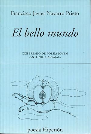 Imagen del vendedor de El bello mundo a la venta por Rincn de Lectura