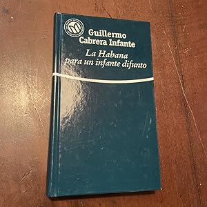 Imagen del vendedor de La Habana para un infante difunto a la venta por Kavka Libros