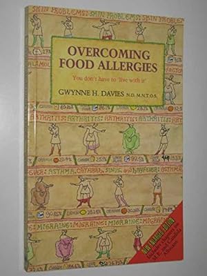 Bild des Verkufers fr Overcoming Food Allergies: You Don't Have to Live with Them zum Verkauf von WeBuyBooks