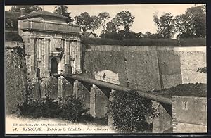 Carte postale Bayonne, Entrée de la Citadelle