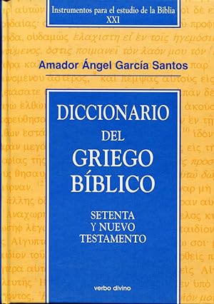 Imagen del vendedor de Diccionario del griego bblico. Setenta y Nuevo Testamento a la venta por Rincn de Lectura