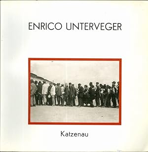 Seller image for Enrico Unterveger: Katzenau: catalogo edito in occasione della Mostra alla Sala della Tromba di Trento 16-30 novembre 1980. for sale by Studio Bibliografico Adige