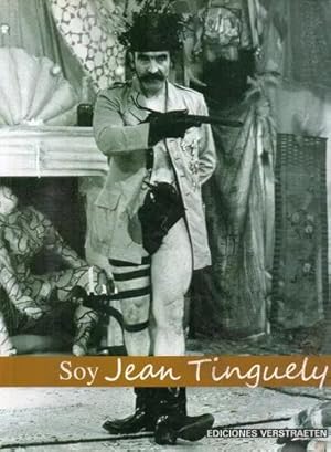 Soy Jean Tinguely (Spanish)