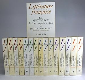 Bild des Verkufers fr Littrature Franaise. T. 1 : Le Moyen Age I. Des origines  1300. T. 2 : Le Moyen Age II 1300-1480. T. 3 : La Renaissance I 1480-1548. T. 4 : La Renaissance II 1548-1570. T. 5 : La Renaissance III. 1570-1624. T. 6 : L'Age classique I 1624-1660. T. 7 : L'Age classique II. 1660-1680. T. 8 : L'Age classique III. 1680-1720. T. 9 : Le XVIIIe sicle I. 1720-1750. T. 10 : Le XVIIIe sicle II. 1750-1778. Tome 11 : Le XVIIIe sicle. 1778-1820. T. 12 : Le Romantisme I 1820-1843. T. 13 : Le Romantisme II. 1843-1869. T. 14 : Le Romantisme III. 1869-1896. T. 15 : Le XXe sicle I. 1896-1920. T. 16. Le XXe sicle II. 1920-1970. Tome 1  16. COMPLET. zum Verkauf von Librairie Ancienne Richard (SLAM-ILAB)