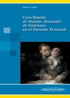 Seller image for Gua rpida de Manejo Avanzado de Sntomas en el paciente terminal for sale by Agapea Libros