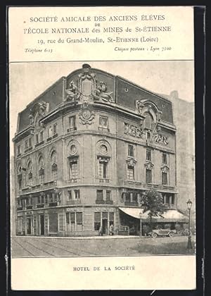 Carte postale St-Etienne, Societe Amicale des Anciens Eleves de l`Ecole Nationale des Mines de St...