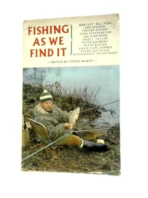 Seller image for Fishing as We Find It for sale by World of Rare Books