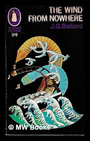 Image du vendeur pour The wind from nowhere / J.G. Ballard mis en vente par MW Books Ltd.