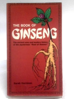 Immagine del venditore per The Book of Ginseng venduto da World of Rare Books