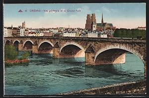 Carte postale Orléans, Vue générale et le Grand Pont