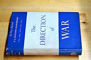 Bild des Verkufers fr THE DIRECTION OF WAR: A CRITIQUE OF THE POLITICAL DIRECTION AND HIGH COMMAND IN WAR zum Verkauf von HALCYON BOOKS