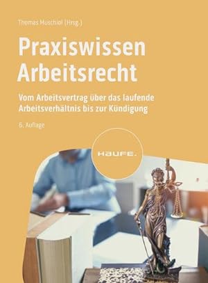 Seller image for Praxiswissen Arbeitsrecht for sale by BuchWeltWeit Ludwig Meier e.K.