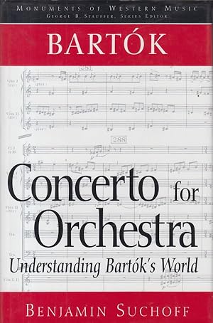 Bartok: Concerto for Orchestra - Understanding Bartok's World