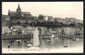 Carte postale Granville, L`Avant-Port et la Haute Ville