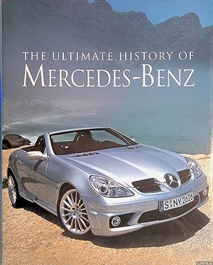 Seller image for The Ultimate History of Mercedes-Benz for sale by Klondyke