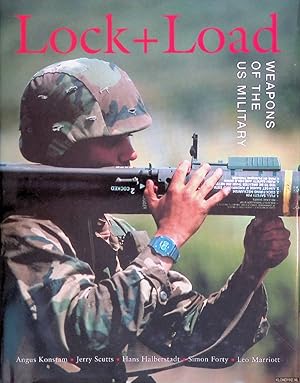 Seller image for Lock and Load: Weapons of the U.S. Military for sale by Klondyke