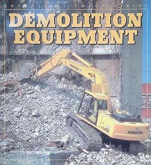 Bild des Verkufers fr Demolition Equipment zum Verkauf von Klondyke