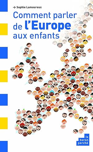 Comment parler de l'Europe aux enfants