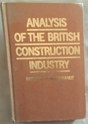 Seller image for Analysis of the British Construction Industry for sale by Chapter 1