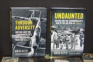 Britain and the Commonwealth's War in the Air 1939-45.- Kite, Ben.- 2 volumes.- Through Adversity...