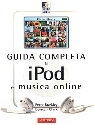 Image du vendeur pour Guida completa a iPod e musica online mis en vente par Librodifaccia