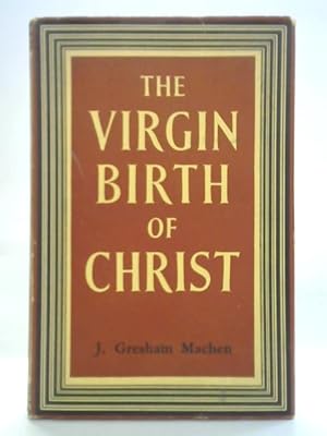 Image du vendeur pour The Virgin Birth of Christ mis en vente par World of Rare Books