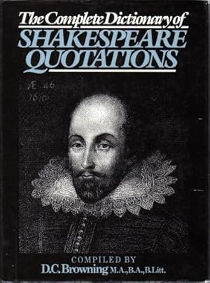 Bild des Verkufers fr Complete Dictionary of Shakespeare Quotations zum Verkauf von WeBuyBooks