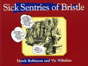 Seller image for Sick Sentries of Bristle (Local Dialect) for sale by WeBuyBooks