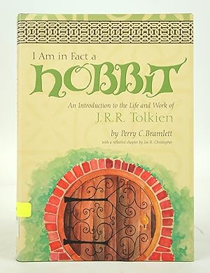 Seller image for I Am in Fact a Hobbit: An Introduction to the Life and Works of J.R.R. Tolkien for sale by Shelley and Son Books (IOBA)