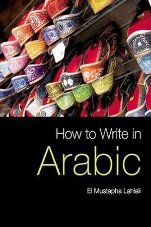 Immagine del venditore per How to Write in Arabic venduto da WeBuyBooks
