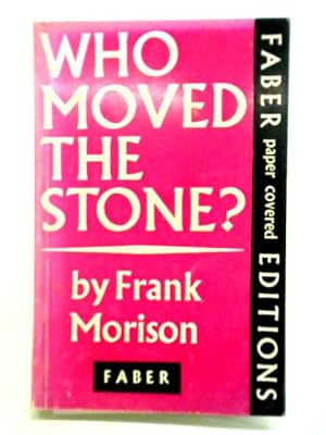 Seller image for Who Moved the Stone for sale by World of Rare Books