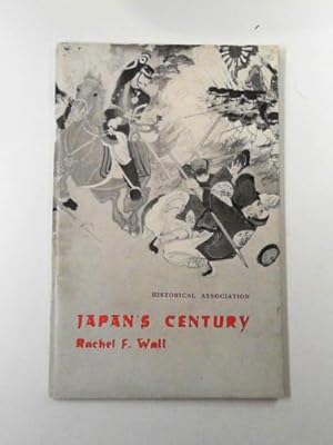 Seller image for Japan's century: an interpretation of Japanese history since the eighteen-fifties for sale by Cotswold Internet Books