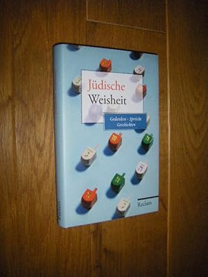 Seller image for Jdische Weisheit. Gedanken, Sprche, Geschichten for sale by Versandantiquariat Rainer Kocherscheidt