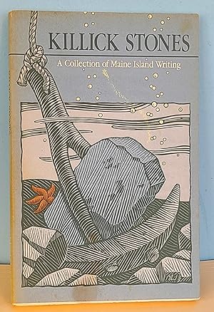 Killick Stones: A Collection of Maine Island Writing