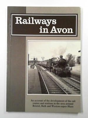 Immagine del venditore per Railways in Avon venduto da Cotswold Internet Books