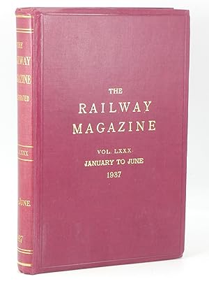 The Railway Magazine: Vol. LXXX January to June 1937