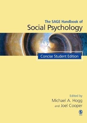Bild des Verkufers fr The SAGE Handbook of Social Psychology: Concise Student Edition (SAGE Social Psychology Program) zum Verkauf von WeBuyBooks