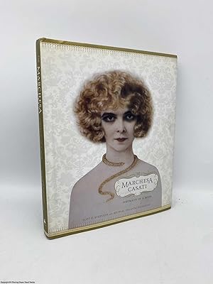 Imagen del vendedor de The Marchesa Casati Portraits of a Muse a la venta por 84 Charing Cross Road Books, IOBA