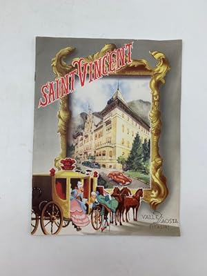 Saint Vincent. La Riviera delle Alpi (brochure promozionale)