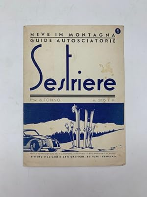 Neve in montagna. Guide autosciatorie, Sestriere (brochure promozionale)