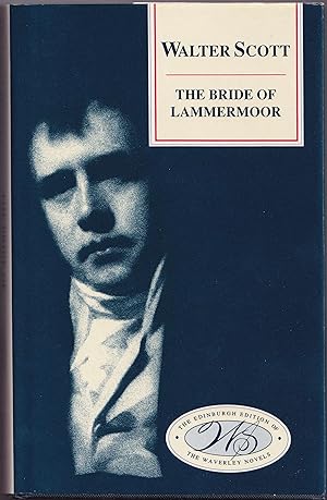 Imagen del vendedor de The Bride of Lammermoor (Edinburgh Edition of the Waverley Novels) a la venta por Hanselled Books