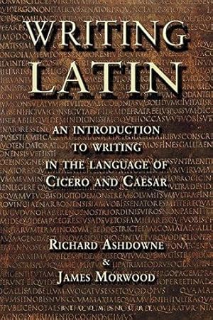 Immagine del venditore per Writing Latin venduto da WeBuyBooks