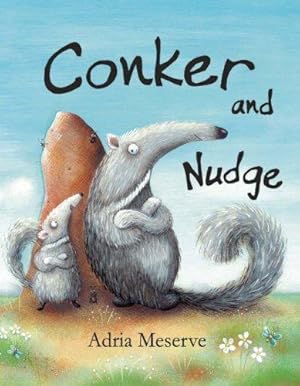 Seller image for Conker and Nudge for sale by WeBuyBooks