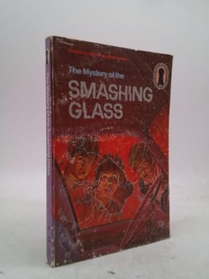 Bild des Verkufers fr Mystery of the Smashing Glass zum Verkauf von ThriftBooksVintage