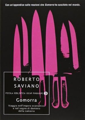 Image du vendeur pour Gomorra Dominio Della Camorra: Viaggio nell' impero economico e nel sogno di dominio della camorra mis en vente par WeBuyBooks