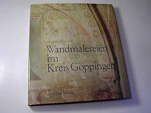 Wandmalereien im Kreis Göppingen - Veröffentlichungen des Kreisarchivs Göppingen Band 6