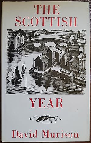 Bild des Verkufers fr The Scottish Year: A calendar of noteworthy anniversaries in the story of Scotland zum Verkauf von Hanselled Books