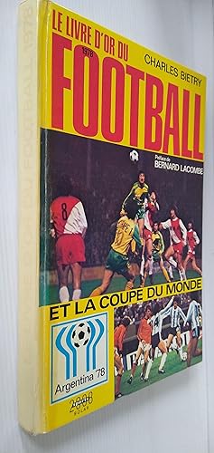 Seller image for Le Livre d'or du Football for sale by Your Book Soon